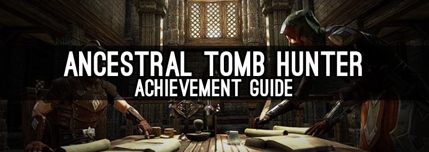 Ancestral Tombs Hunter Achievement Guide